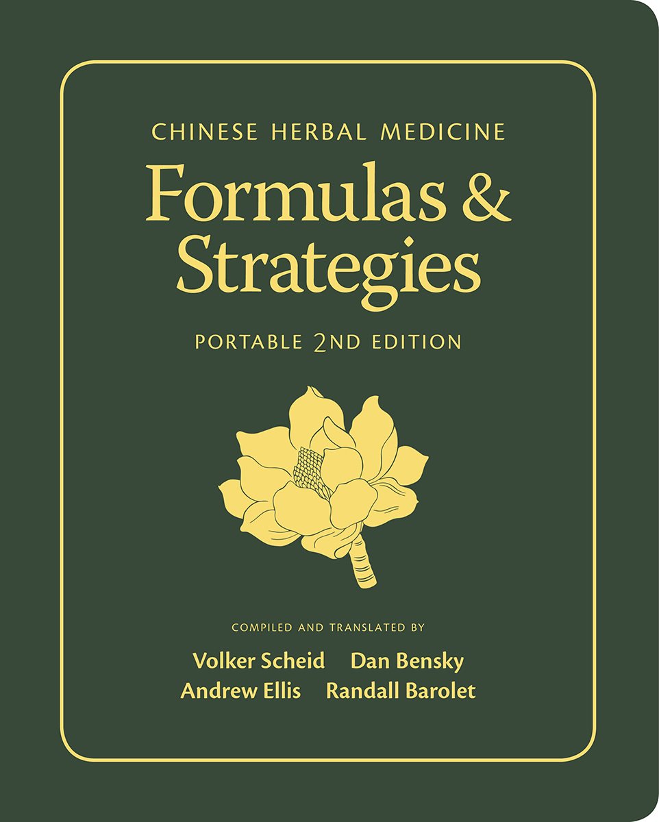 Chinese Herbal Medicine: Formulas & Strategies (Portable 2Nd Edition),New