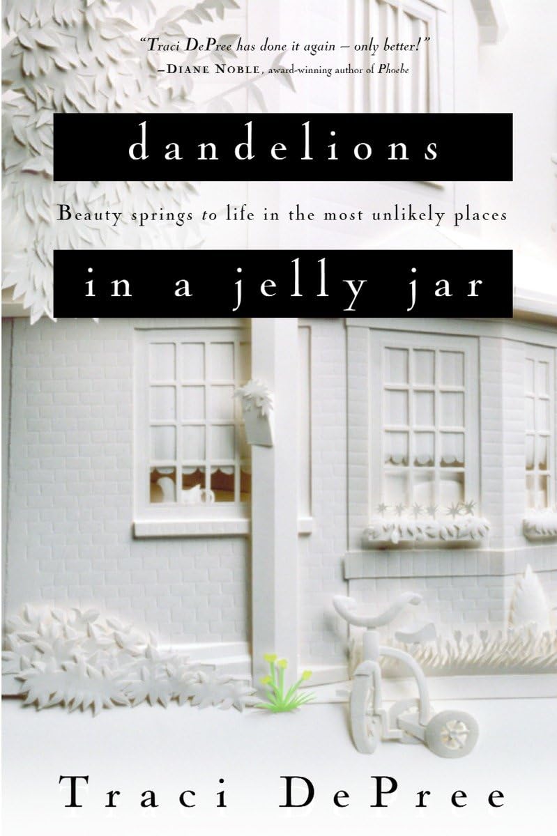 Dandelions in a Jelly Jar (The Lake Emily Series #2),Used
