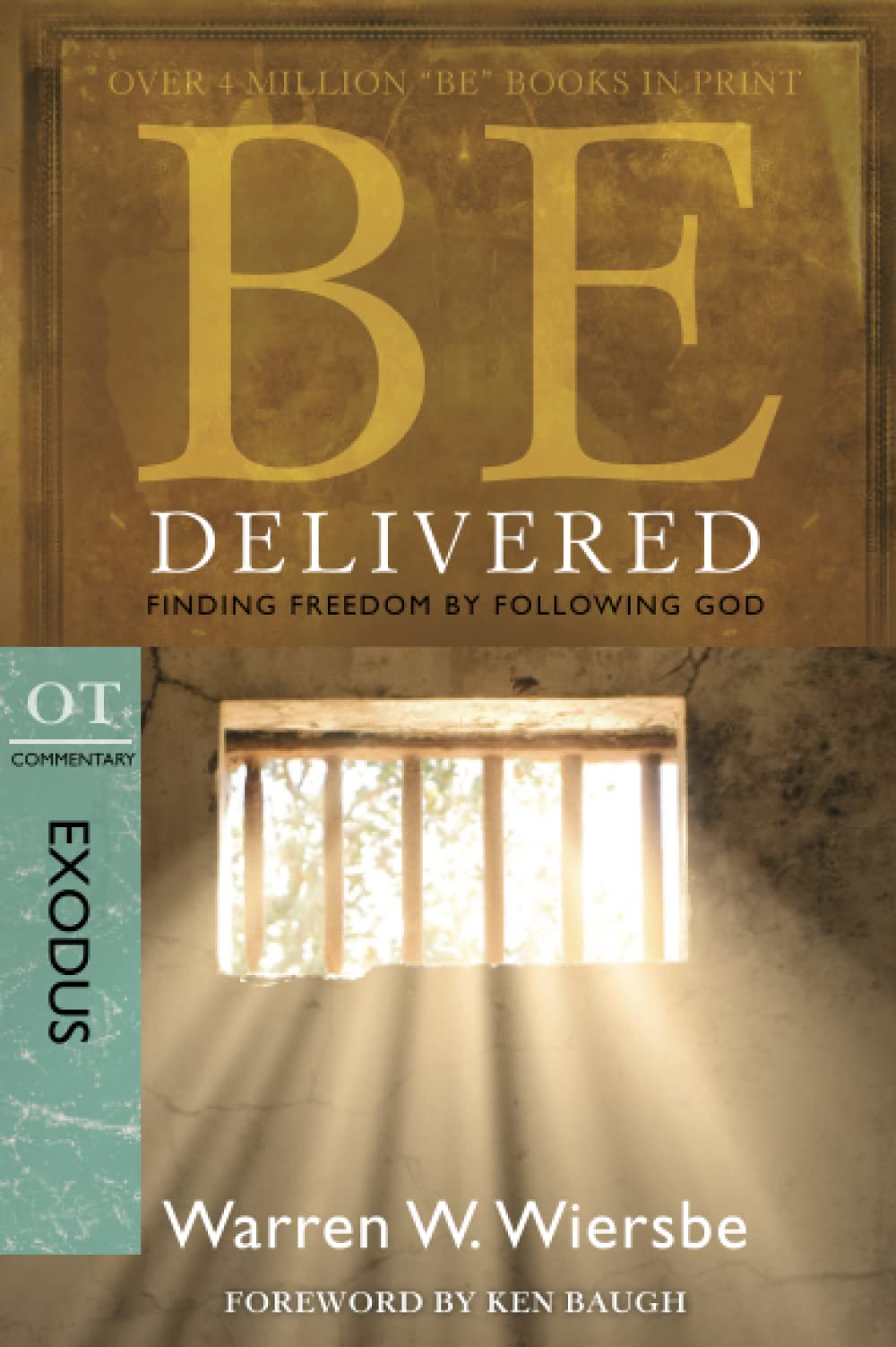 Be Delivered (Exodus): Finding Freedom by Following God,Used