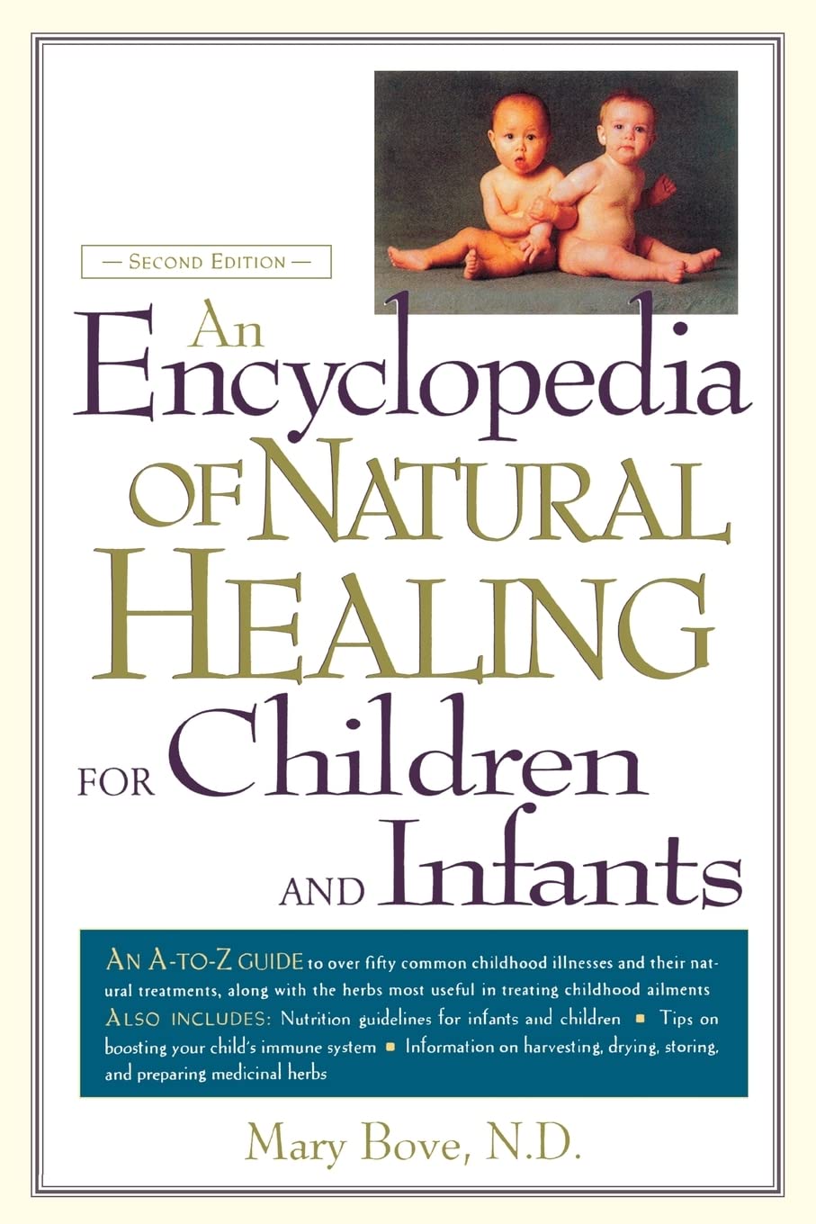An Encyclopedia Of Natural Healing For Children And Infants