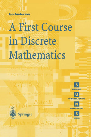 A First Course in Discrete Mathematics (Springer Undergraduate Mathematics Series),New
