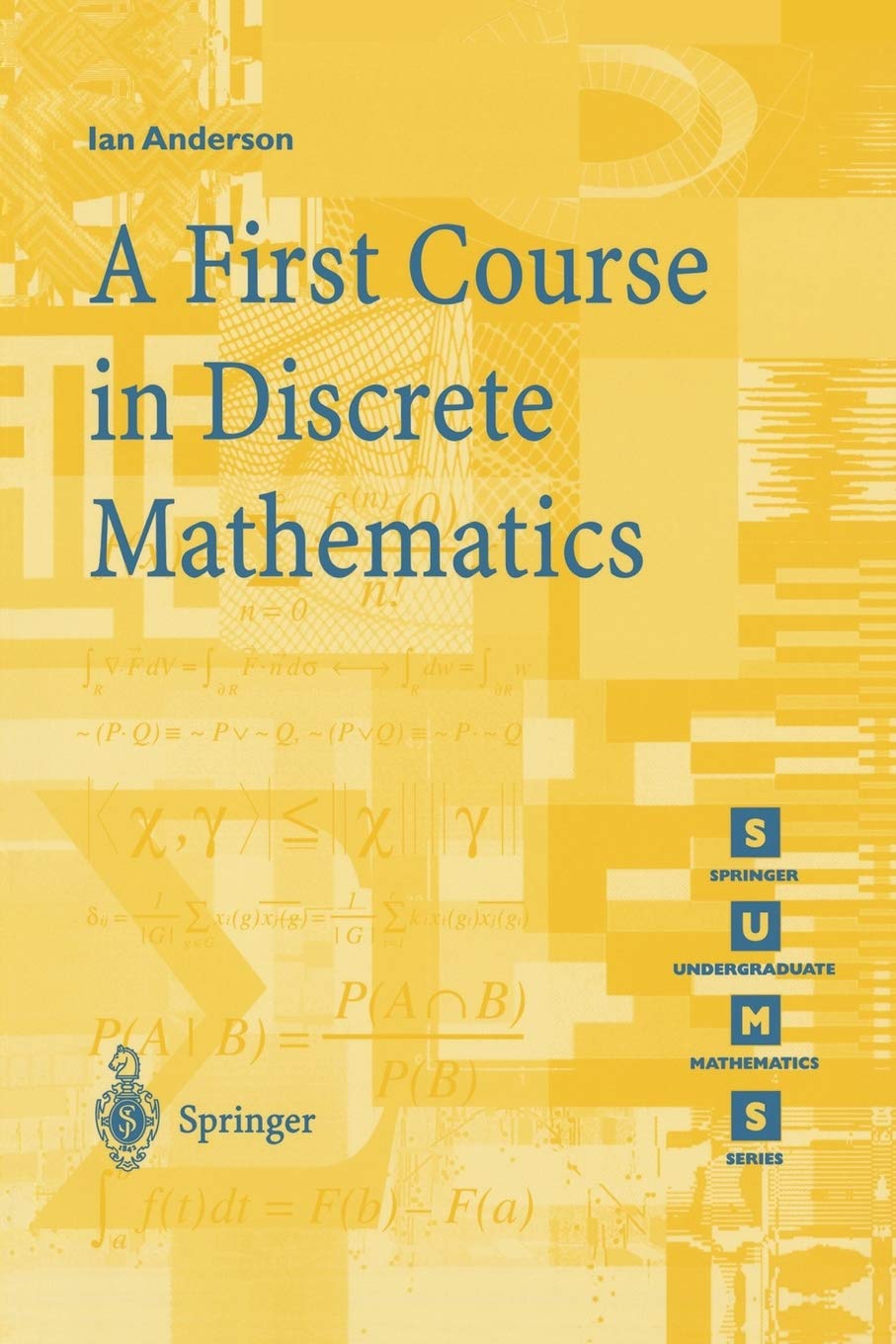 A First Course in Discrete Mathematics (Springer Undergraduate Mathematics Series),Used