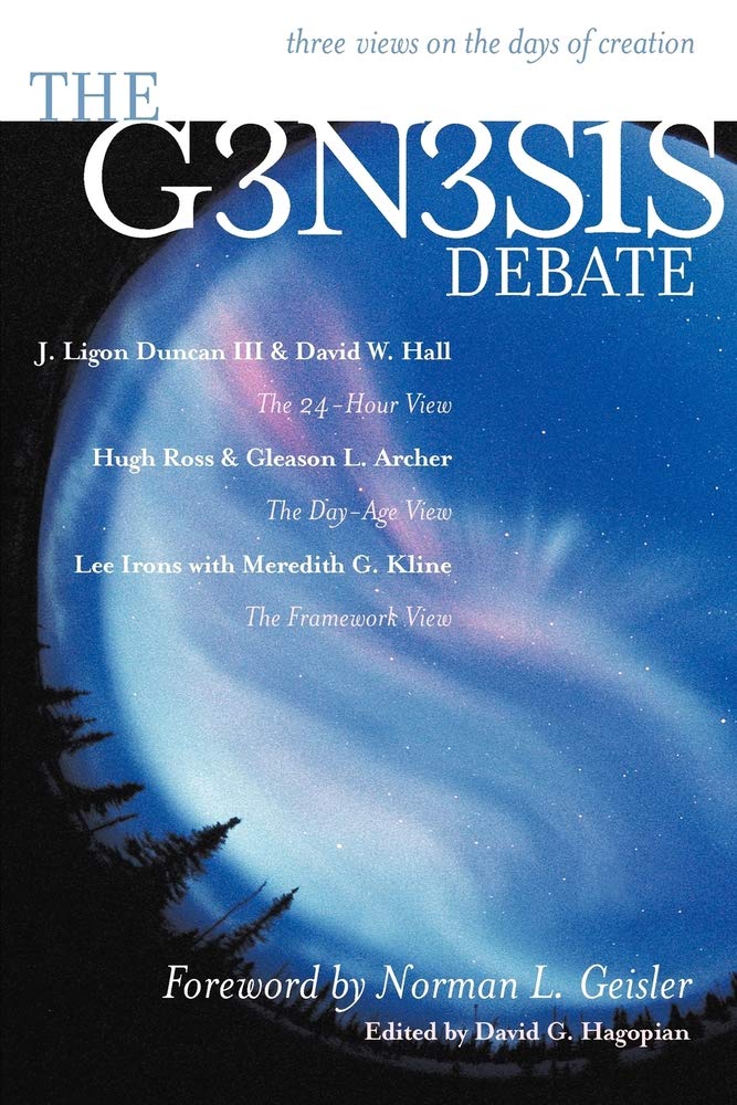 The Genesis Debate: Three Views On The Days Of Creation,New