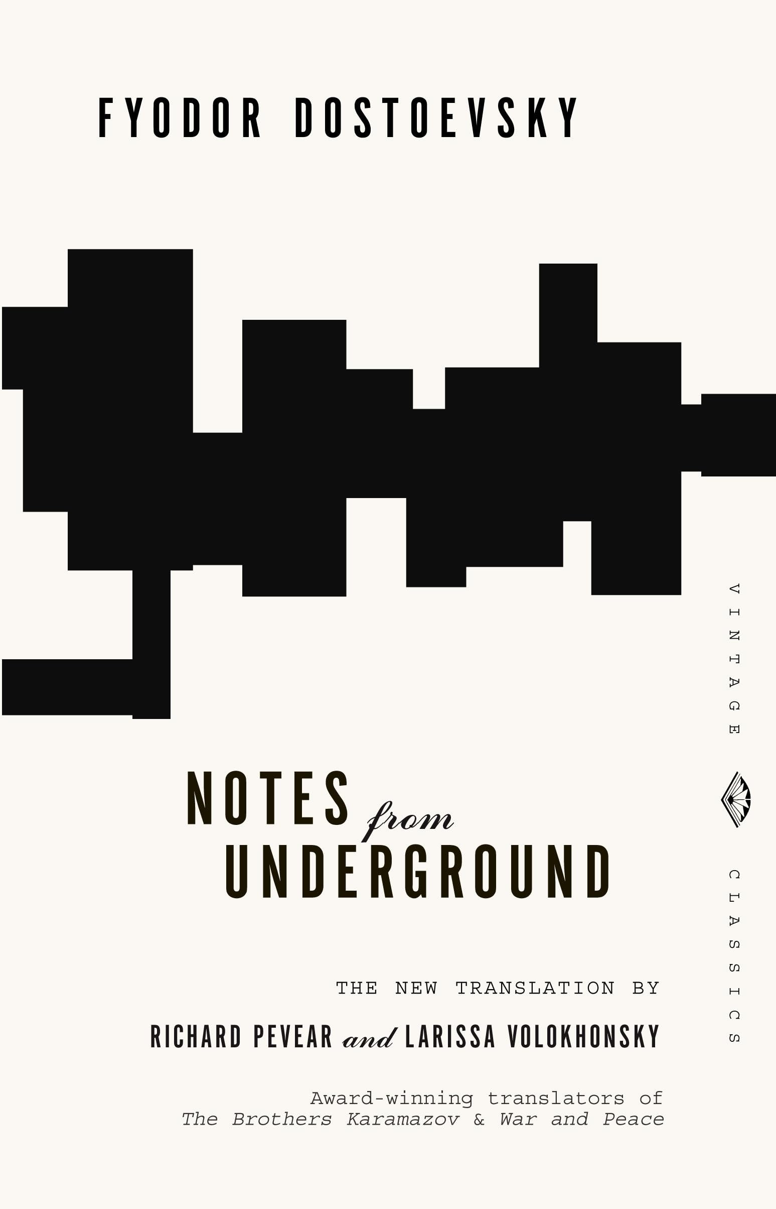 Notes From Underground (Vintage Classics)