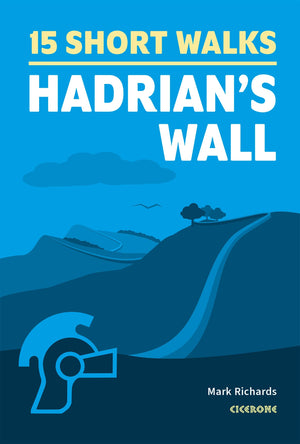 15 Short Walks Hadrians Wall