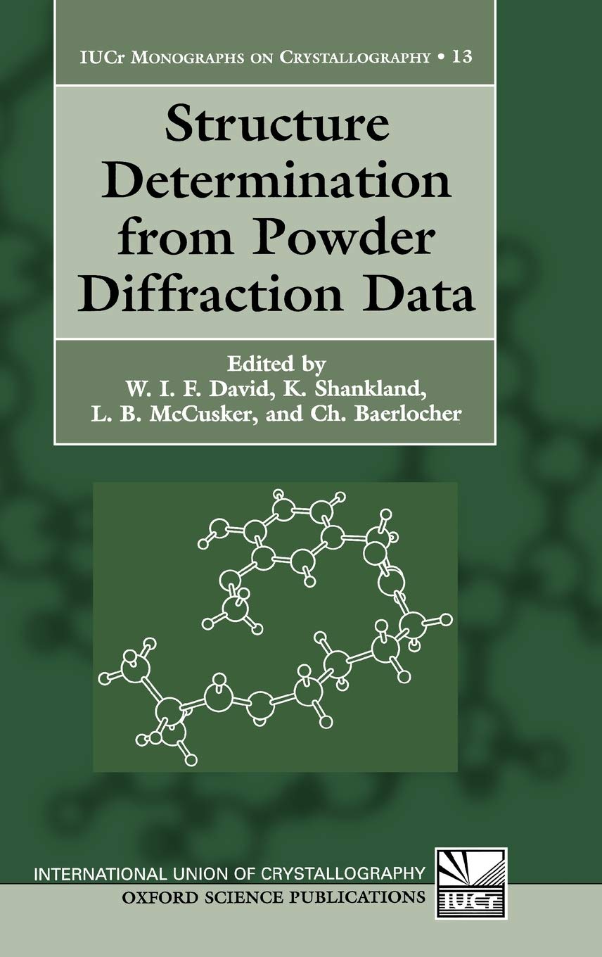 Structure Determination from Powder Diffraction Data (International Union of Crystallography Monographs on Crystallography),Used