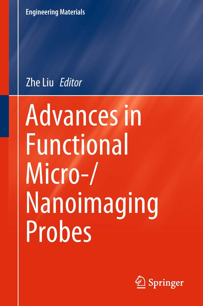 Advances in Functional Micro/Nanoimaging Probes (Engineering Materials),Used
