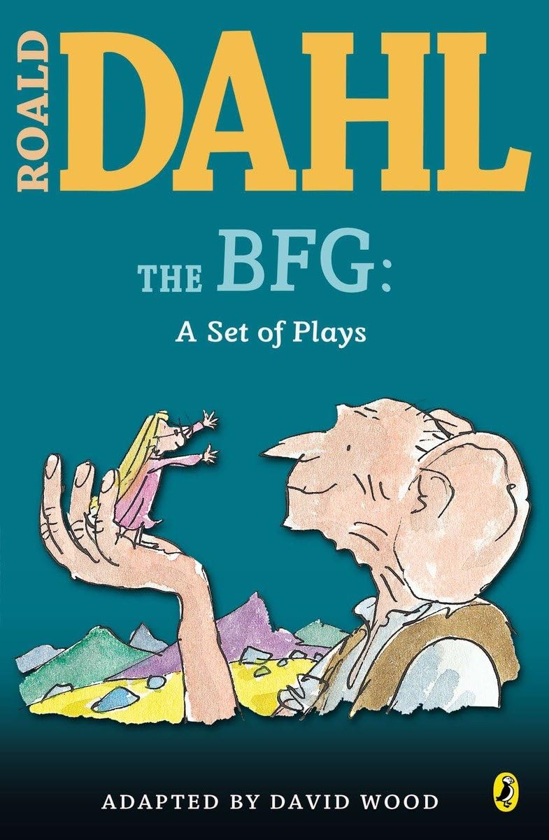 The BFG: a Set of Plays (Roald Dahl's Classroom Plays),Used