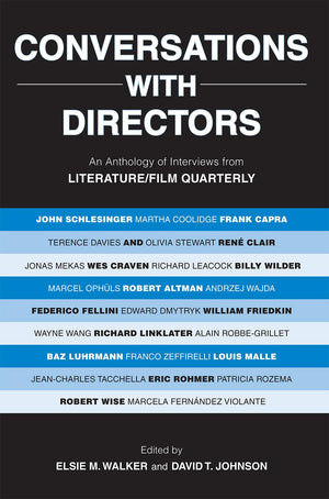 Conversations With Directors: An Anthology Of Interviews From Literature/Film Quarterly,Used