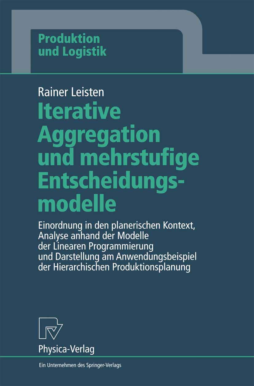 Iterative Aggregation und mehrstufige Entscheidungsmodelle: Einordnung in den planerischen Kontext, Analyse anhand der Modelle d,Used