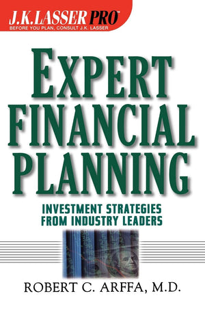 Expert Financial Planning: Investment Strategies From Industry Leaders,Used