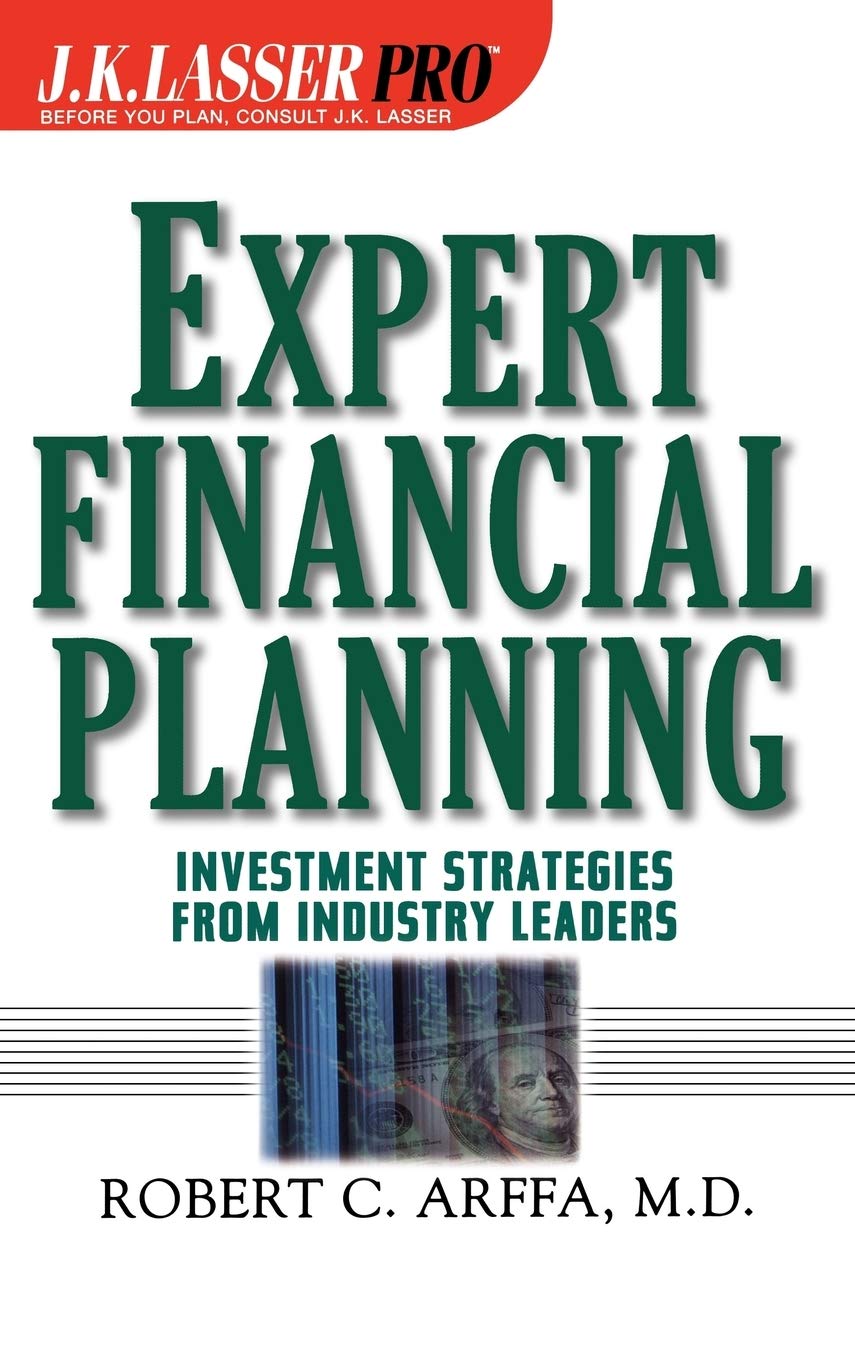 Expert Financial Planning: Investment Strategies From Industry Leaders,Used