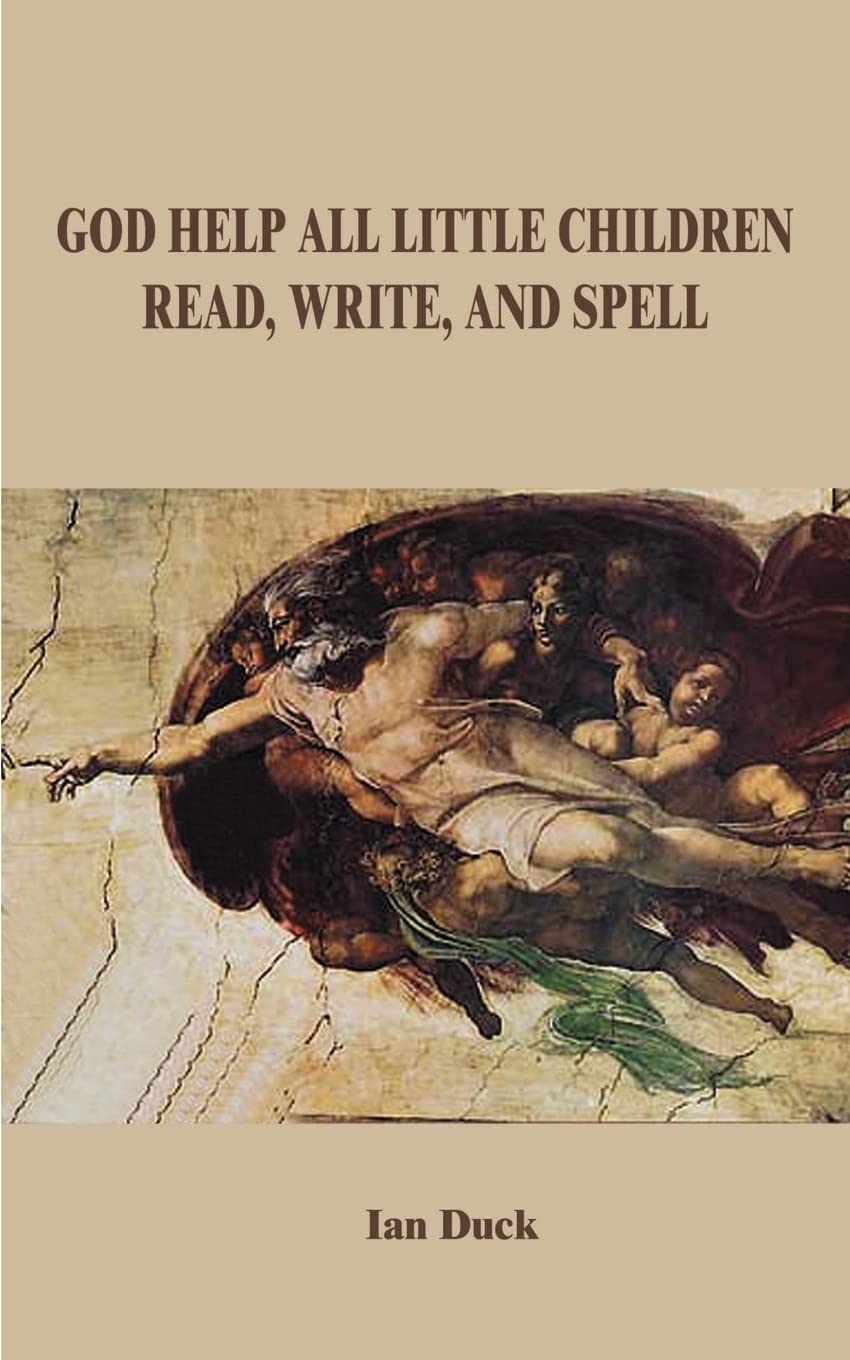 God Help All Little Children Read, Write and Spell,Used