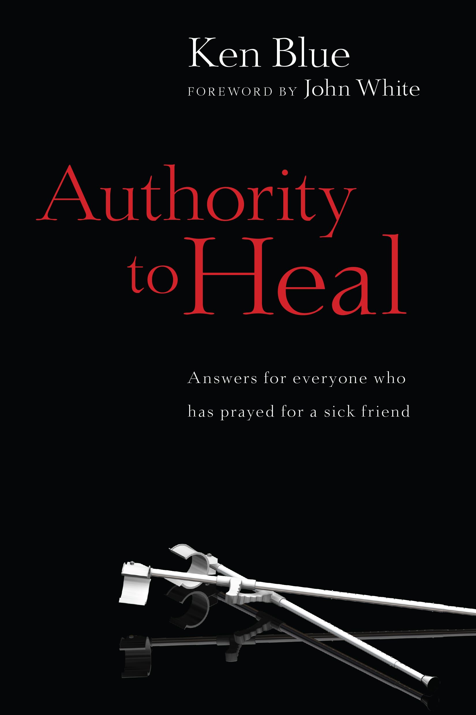 Authority To Heal