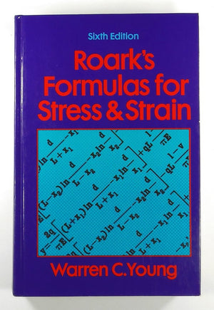 Roark s Formulas for Stress and Strain