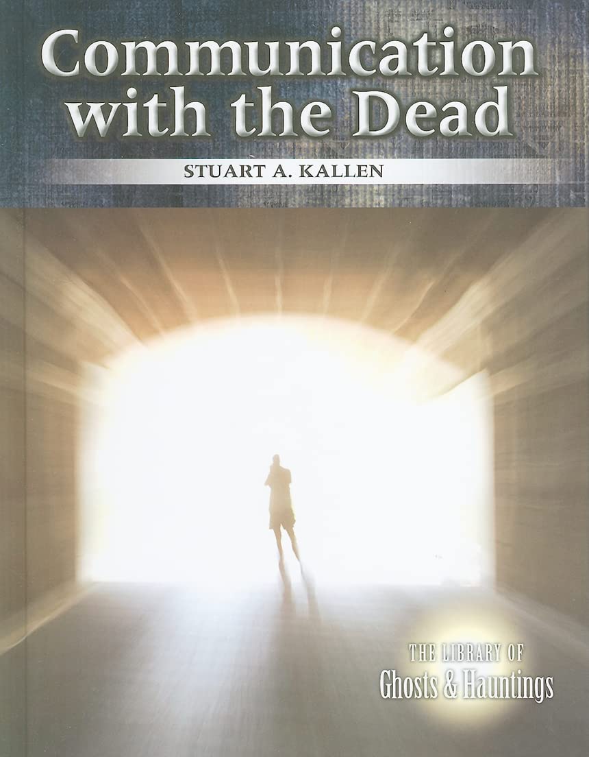 Communication with the Dead (Library of Ghosts & Hauntings),Used