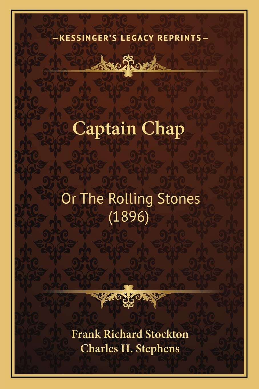 Captain Chap: Or The Rolling Stones (1896),Used