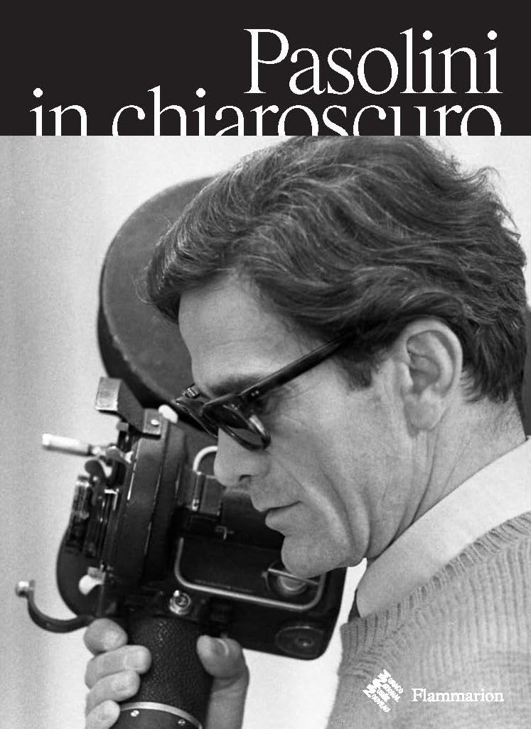 Pasolini in Chiaroscuro,New
