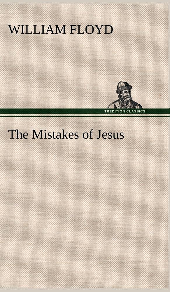 The Mistakes of Jesus,Used