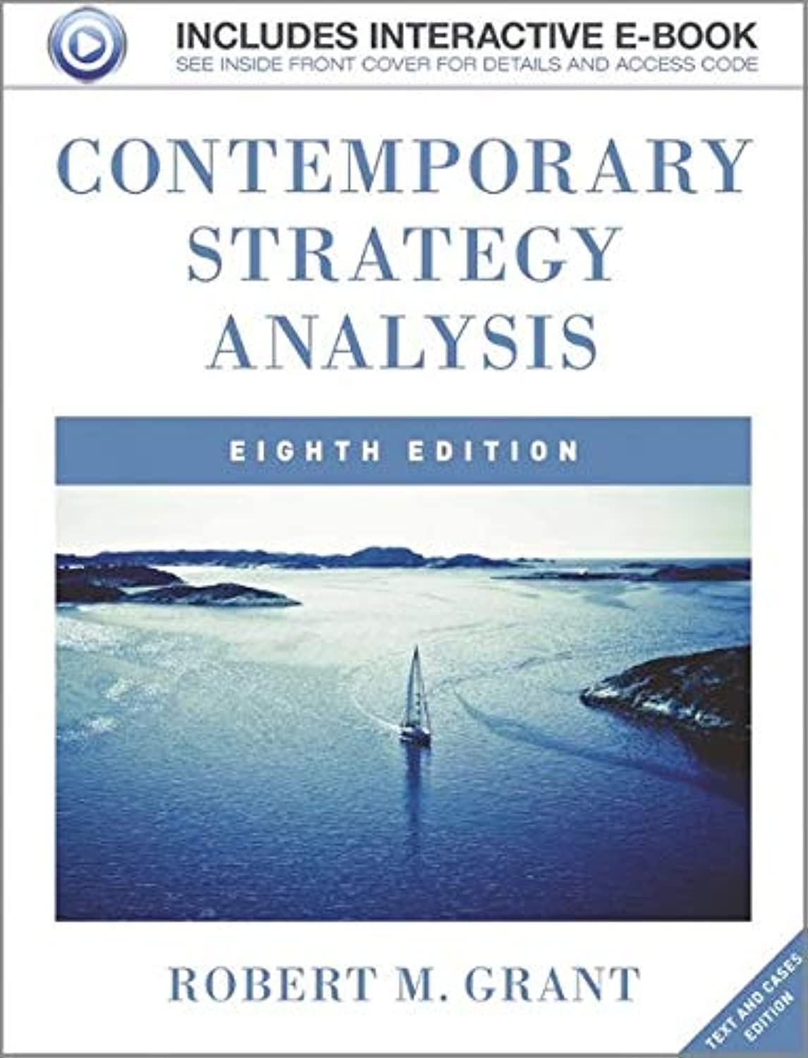 Contemporary Strategy Analysis: Text and Cases,Used