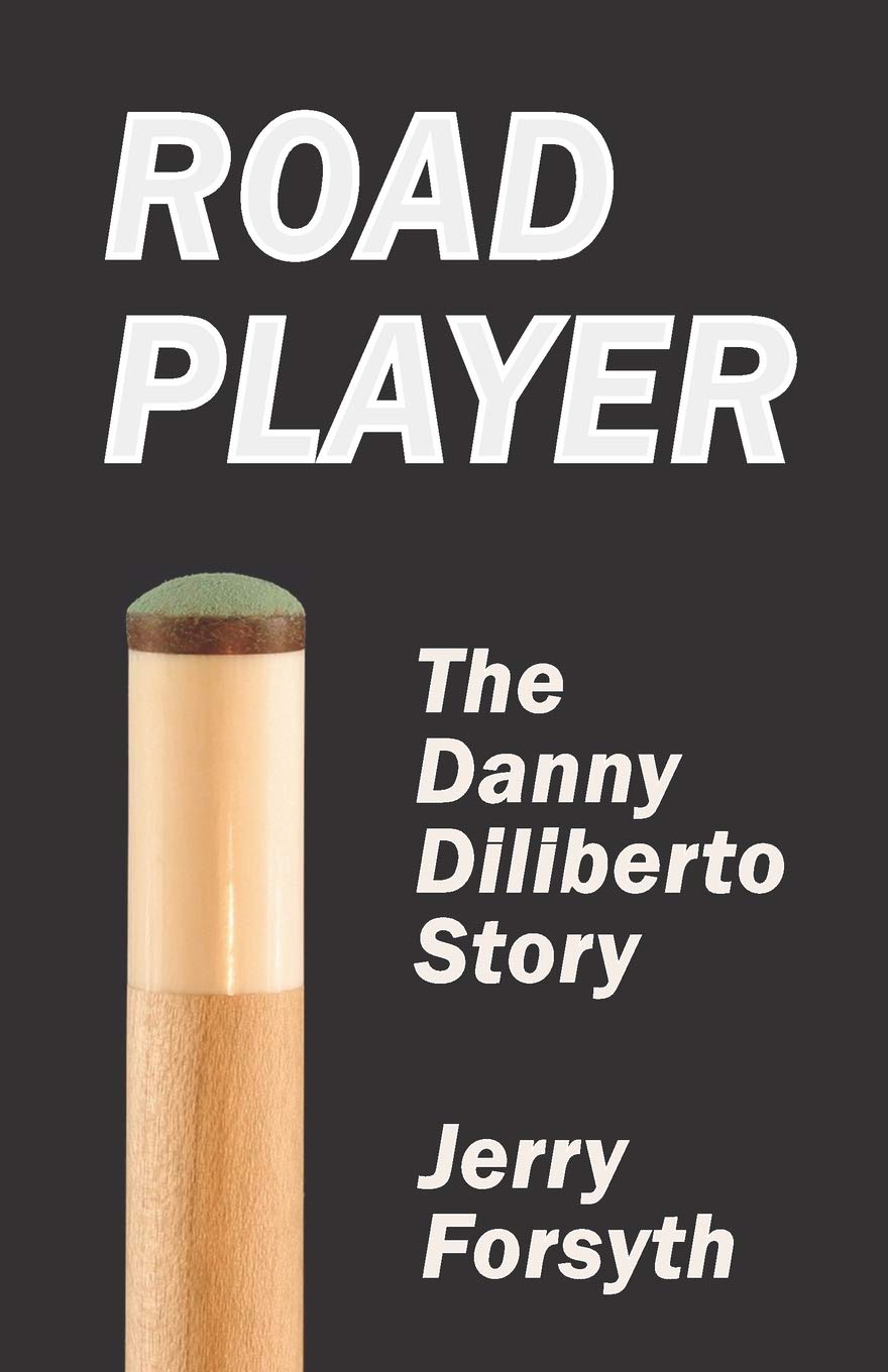 Road Player: The Danny Diliberto Story,New