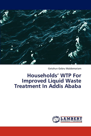 Households WTP For Improved Liquid Waste Treatment In Addis Ababa,Used