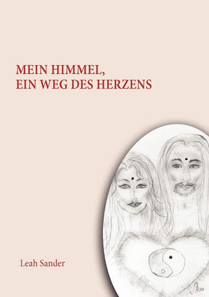 Mein Himmel, ein Weg des Herzens (German Edition),Used