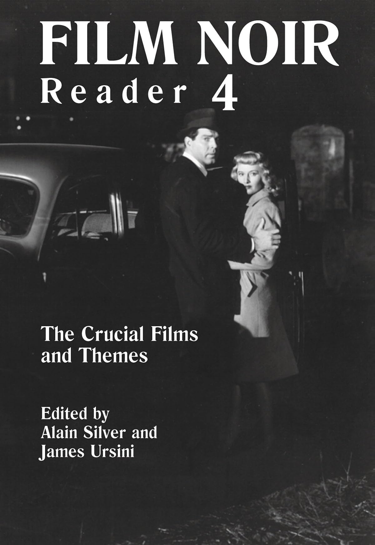 Film Noir Reader 4: The Crucial Films and Themes (Limelight),Used