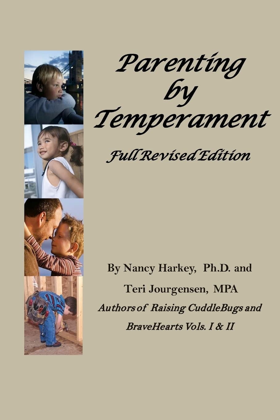 Parenting by Temperament: Full Revised Edition,Used