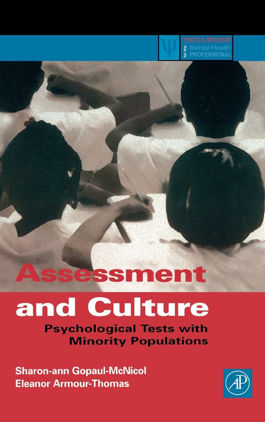 Assessment and Culture: Psychological Tests with Minority Populations (Practical Resources for the Mental Health Professional),Used