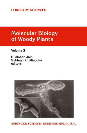 Molecular Biology of Woody Plants: Volume 2 (Forestry Sciences, 66),Used