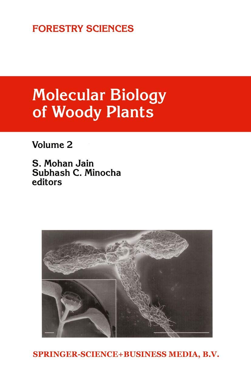 Molecular Biology of Woody Plants: Volume 2 (Forestry Sciences, 66),Used