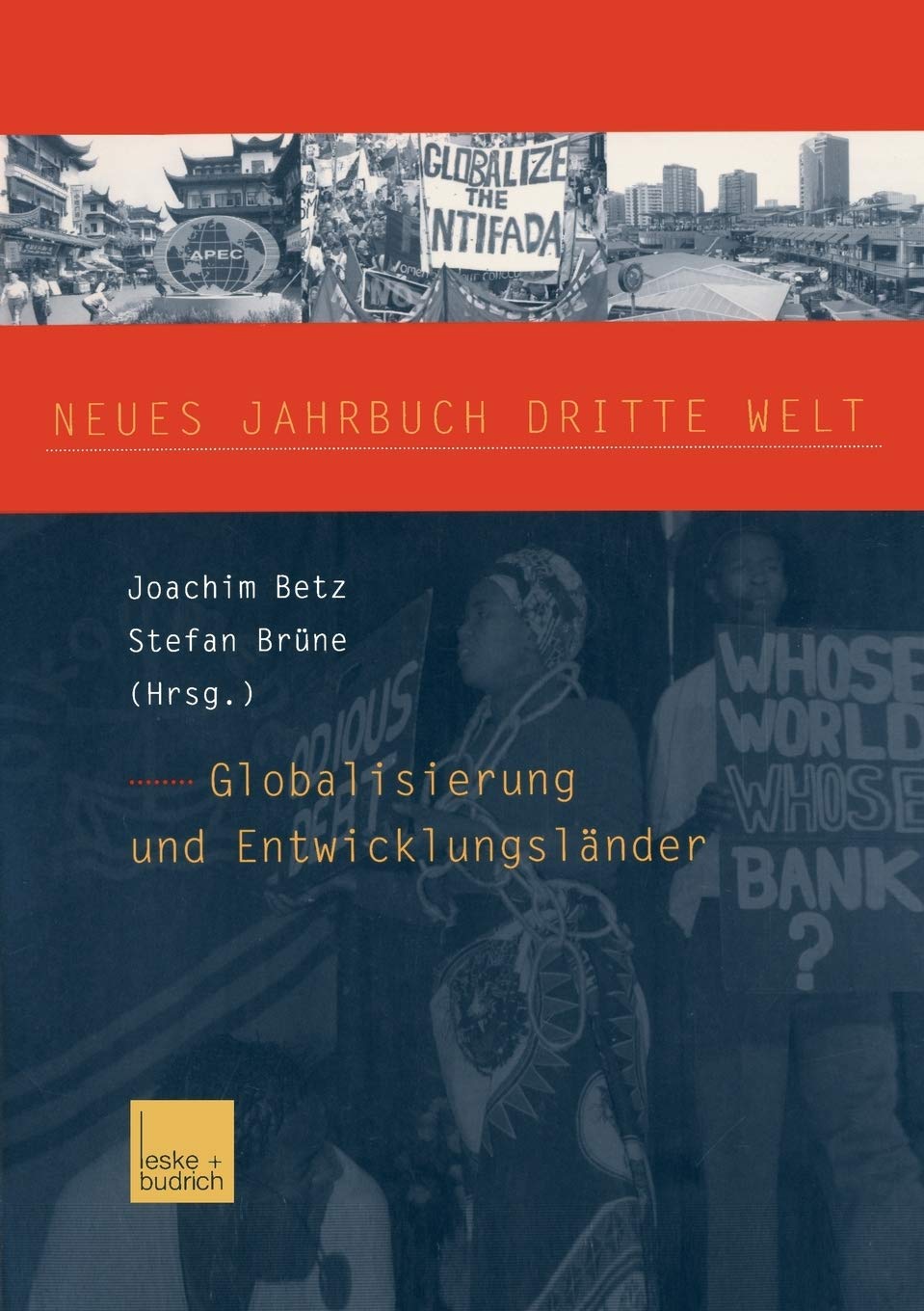 Neues Jahrbuch Dritte Welt: Globalisierung und Entwicklungslnder (German Edition),Used
