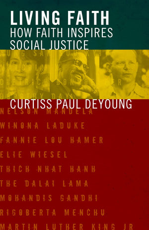 Living Faith: How Faith Inspires Social Justice,New