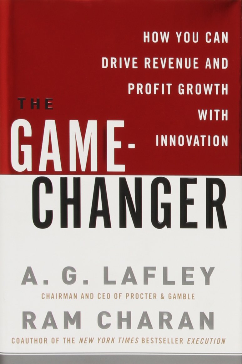 The Gamechanger: How You Can Drive Revenue And Profit Growth With Innovation-used