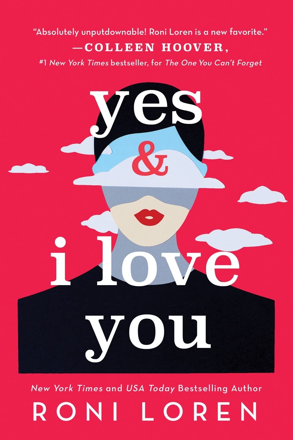 Yes & I Love You: A Steamy & Emotional Contemporary Romance (Say Everything, 1),Used