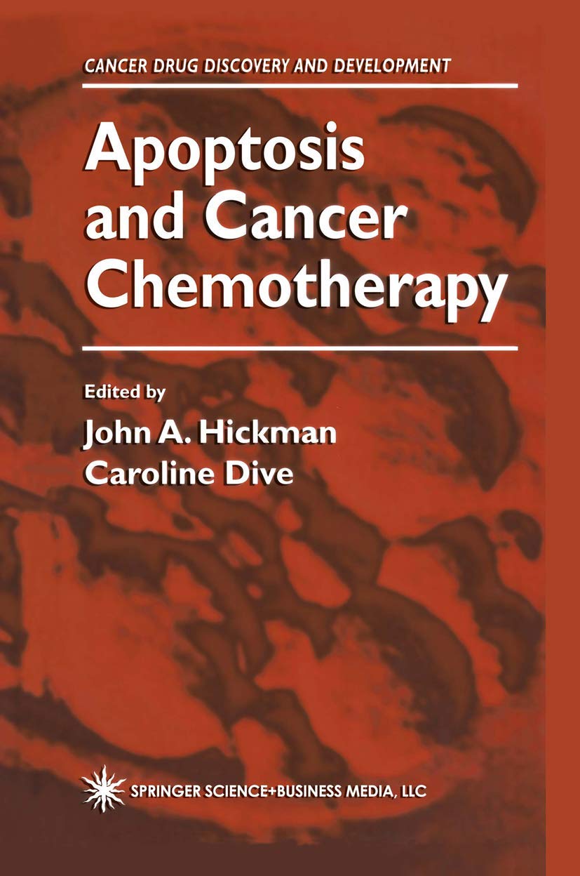Apoptosis and Cancer Chemotherapy (Cancer Drug Discovery and Development),Used