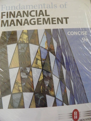 Fundamentals of Financial Management, Concise Edition,Used