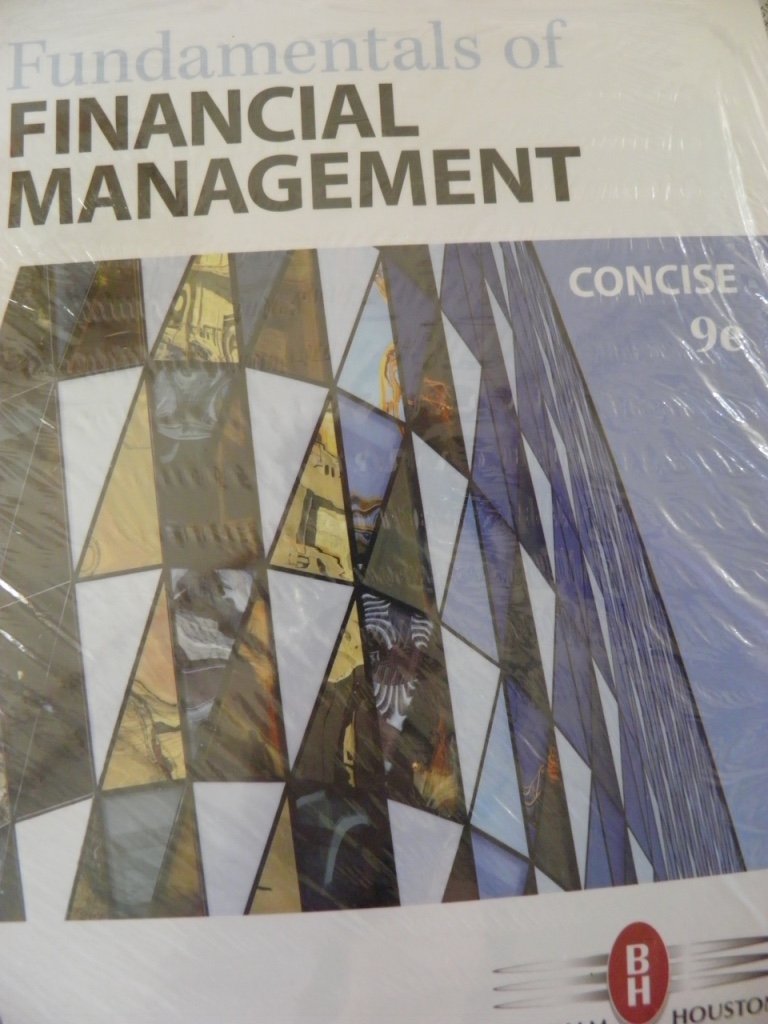 Fundamentals of Financial Management, Concise Edition,Used