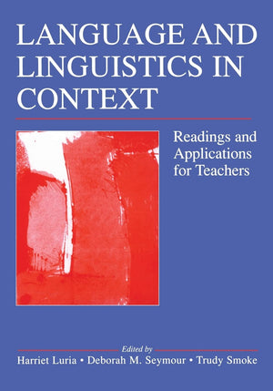 Language and Linguistics in Context,New