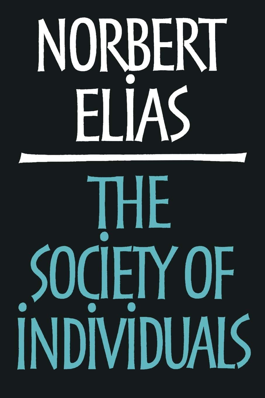 The Society Of Individuals,Used
