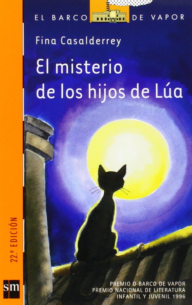 El misterio de los hijos de La (El barco de vapor: Serie Naranja / The Steamboat: Orange Series) (Spanish Edition),Used
