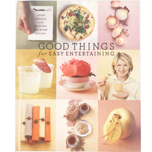 Good Things For Easy Entertaining By Martha Stewart-new