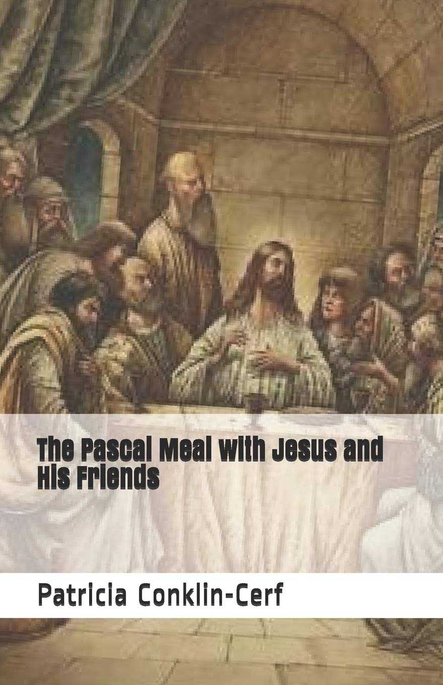 The Pascal Meal with Jesus and His Friends,Used