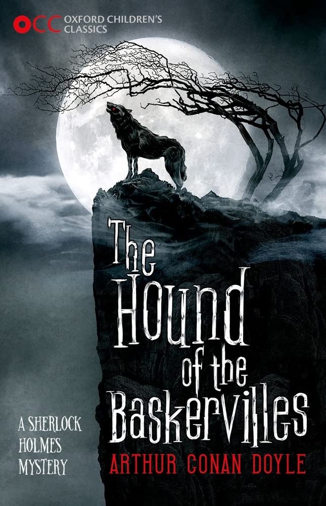 Oxford Children's Classics: The Hound of the Baskervilles,Used
