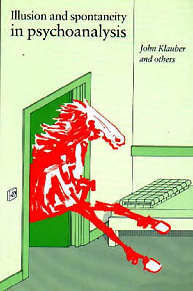 Illusion and Spontaneity in Psychoanalysis,Used