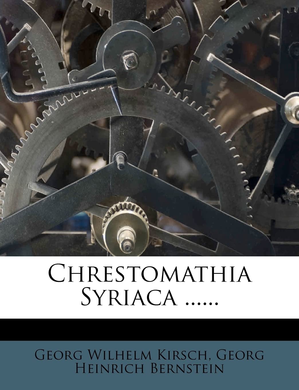 Chrestomathia Syriaca ...... (Arabic and English Edition),Used