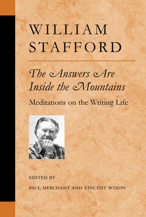 The Answers Are Inside The Mountains: Meditations On The Writing Life (Poets On Poetry)