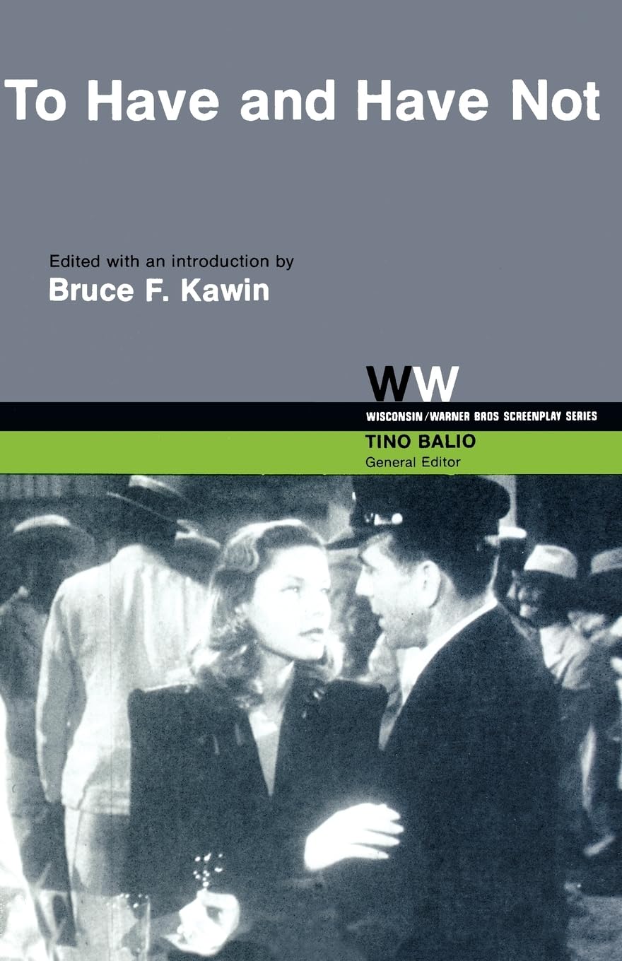 To Have and Have Not (Wisconsin / Warner Bros. Screenplays),Used