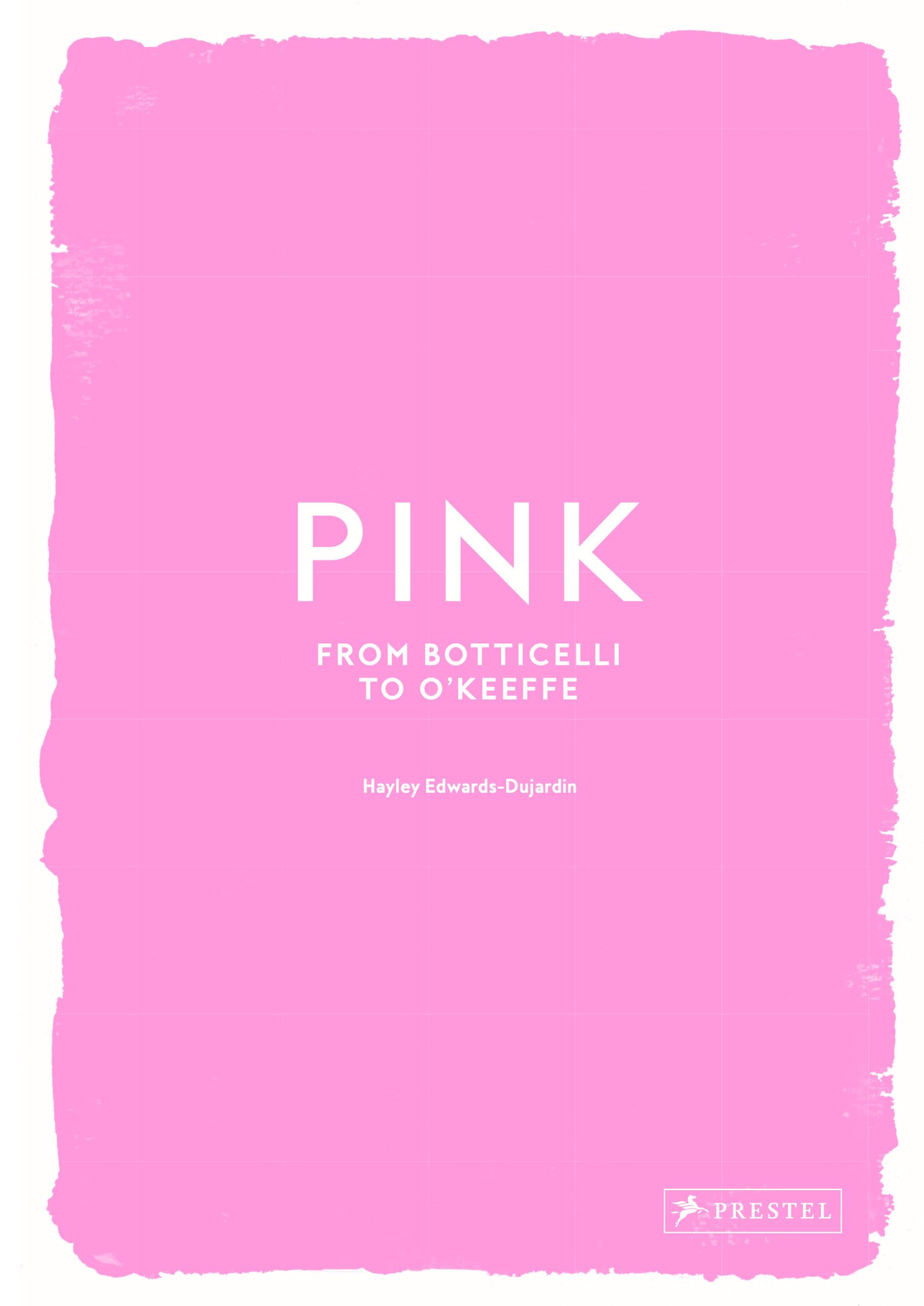 Pink: From Botticelli To OKeefe